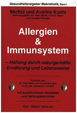 Kartonierter Einband Allergien &amp; Immunsystem von Michio Kushi, Aveline Kushi, Marc van Cauwenberghe