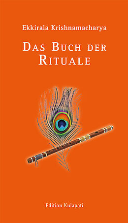 Fester Einband Das Buch der Rituale von Ekkirala Krishnamacharya