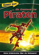 E-Book (epub) Kennst Du?! ...die Abenteuer der Piraten von Media Verlagsgesellschaft mbH