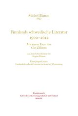 Fester Einband Finnlands schwedische Literatur 1900-2012 von 