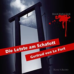 Audio CD (CD/SACD) Die Letzte am Schafott von Gertrud von le Fort