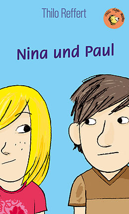 Kartonierter Einband Nina und Paul von Thilo Reffert