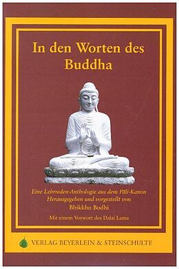 Couverture cartonnée In den Worten des Buddha de Bhikkhu Bodhi
