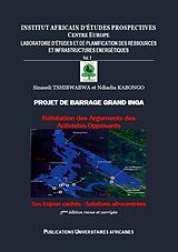 eBook (epub) PROJET DE BARRAGE GRAND INGA de Sinaseli Tshibwabwa, Ndiadia Kabongo