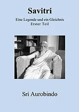 E-Book (epub) Savitri - Eine Legende und ein Gleichnis von Sri Aurobindo