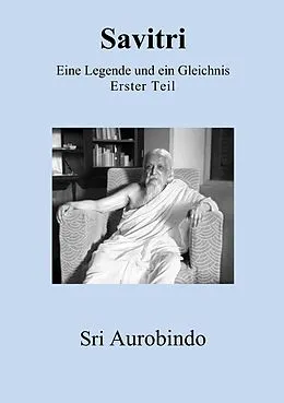E-Book (epub) Savitri - Eine Legende und ein Gleichnis von Sri Aurobindo