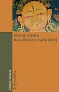 E-Book (epub) Das Denken Umwandeln von Regine Leisner