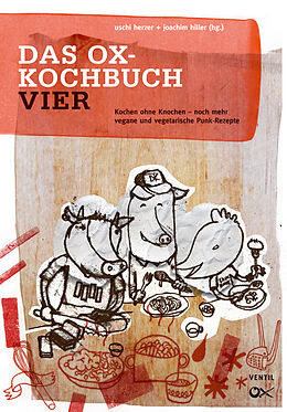 Kartonierter Einband Ox-Kochbuch 4, Das von Uschi Herzer, Joachim Hiller