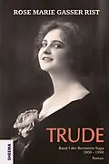E-Book (epub) Trude von Rose Marie Gasser Rist