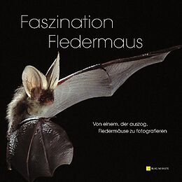 Fester Einband Faszination Fledermaus von Marcus Angebauer