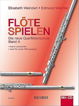 Kartonierter Einband Flöte spielen A von Elisabeth Weinzierl, Edmund Wächter