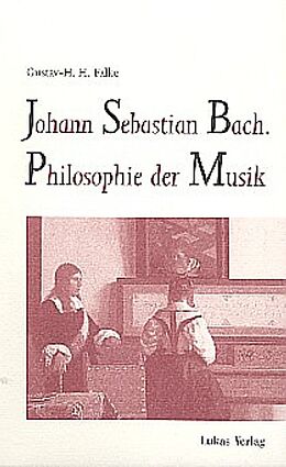 Kartonierter Einband (Kt) Johann Sebastian Bach von Gustav H Falke