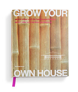 Paperback Grow Your Own House von Alexander von Vegesack, Mateo Kries