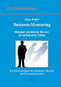 Kartonierter Einband Business Mentoring von Peter Weber