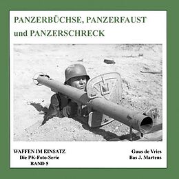Fester Einband Panzerbüchse, Panzerfaust und Panzerschreck von Guus de Vries, Bas J Martens