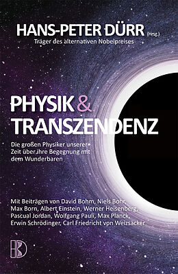 Kartonierter Einband Physik und Transzendenz von Hans Peter Duerr, Niels Bohr, Albert Einstein