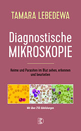 Fester Einband Diagnostische Mikroskopie von Tamara Lebedewa