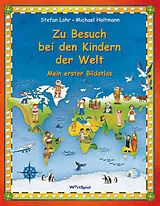 E-Book (pdf) Zu Besuch bei den Kindern der Welt von Michael Holtmann