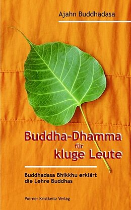 Fester Einband Buddha-Dhamma für kluge Leute von Ajahn Buddhadasa Bhikkhu