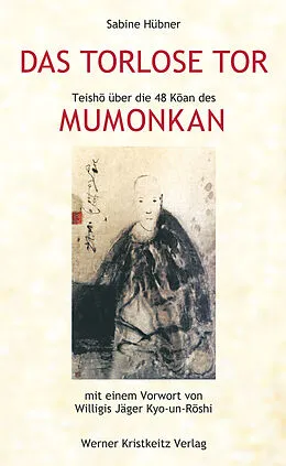 E-Book (epub) Das torlose Tor: Mumonkan von Sabine Hübner