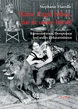 Fester Einband Keine Angst haben, das ist unser Beruf! von Stephanie Haerdle