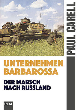 Fester Einband Unternehmen Barbarossa von Paul Carell