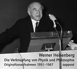 Audio CD (CD/SACD) Die Verknüpfung von Physik und Philosophie von Werner Heisenberg