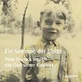 Audio CD (CD/SACD) Ein Sommer, der bleibt von Peter Kurzeck, Klaus Sander