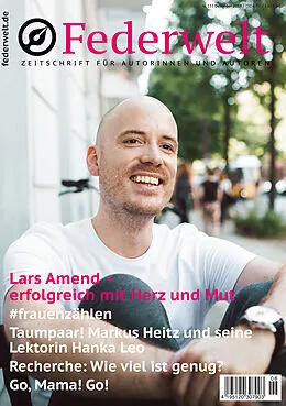 E-Book (pdf) Federwelt 133, 06-2018, Dezember 2018 von Lars Amend, Karla Paul, Markus Heitz