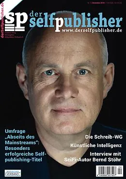 E-Book (pdf) der selfpublisher 12, 4-2018, Heft 12, Dezember 2018 von Roland Jesse, Andreas Suchanek, Anja Schreiber