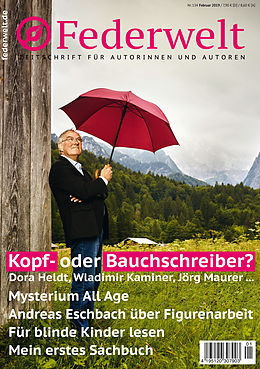 E-Book (pdf) Federwelt 134, 01-2019, Februar 2019 von Shirley Michaela Seul, Julia Behringer, Susanne Kasper