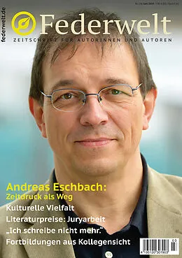 E-Book (pdf) Federwelt 136, 03-2019, Juni 2019 von Andreas Eschbach, Gisa Pauly, Jan Decker