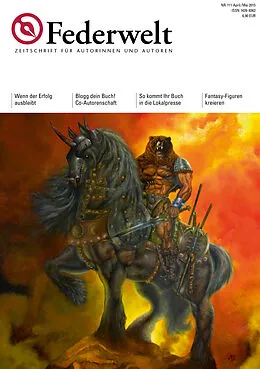 E-Book (pdf) Federwelt 111, 02-2015 von Nina George, Simon André Kledtke, Ulrike Scheuermann