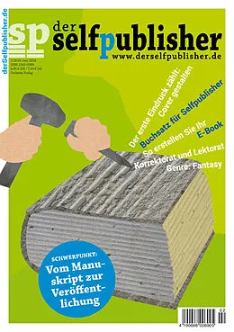 E-Book (pdf) der selfpublisher 2, 2-2016, Heft 2, Juni 2016 von Jaroslaw Piwowarski, Jasmin Zipperling, Wolfgang Tischer