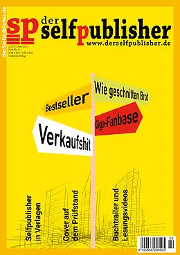 E-Book (pdf) der selfpublisher 6, 2-2017, Heft 6, Juni 2017 von Natalja Schmidt, Monika Dennerlein, Steffen Meier