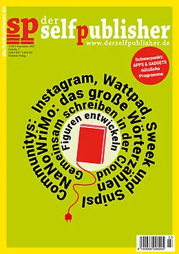 E-Book (pdf) der selfpublisher 7, 3-2017, Heft 7, September 2017 von Rainer Dresen, Marcus Johanus, Susanne Pavlovic