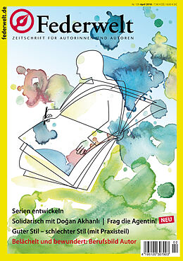 E-Book (pdf) Federwelt 129, 02-2018, April 2018 von Anne Weiss, Gerd F. Rumler, Clara Weißberg