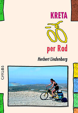 Kartonierter Einband Kreta per Rad von Herbert Lindenberg