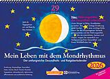 Kalender Mein Leben mit dem Mondrhythmus 2026 von Edith Stadig