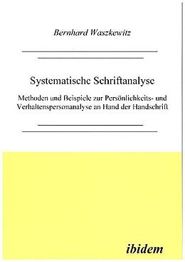Kartonierter Einband Systematische Schriftanalyse von Bernhard Waszkewitz