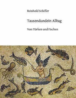 E-Book (epub) Tausendundein Alltag von Reinhold Schiffer
