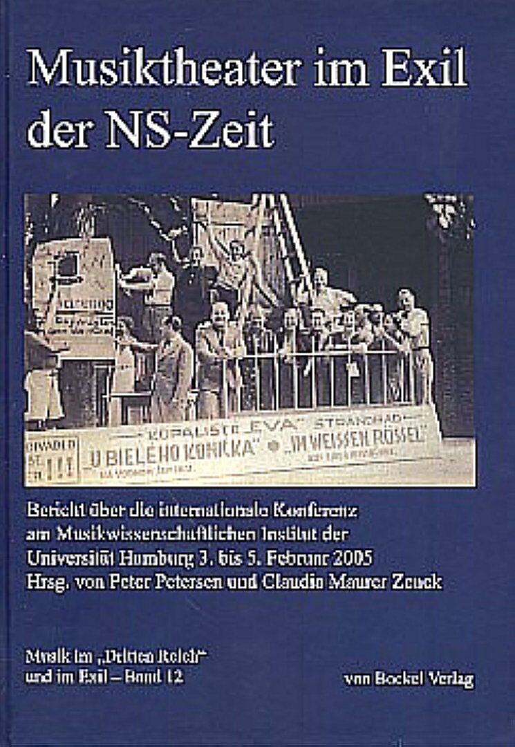 Musiktheater im Exil der NS-Zeit