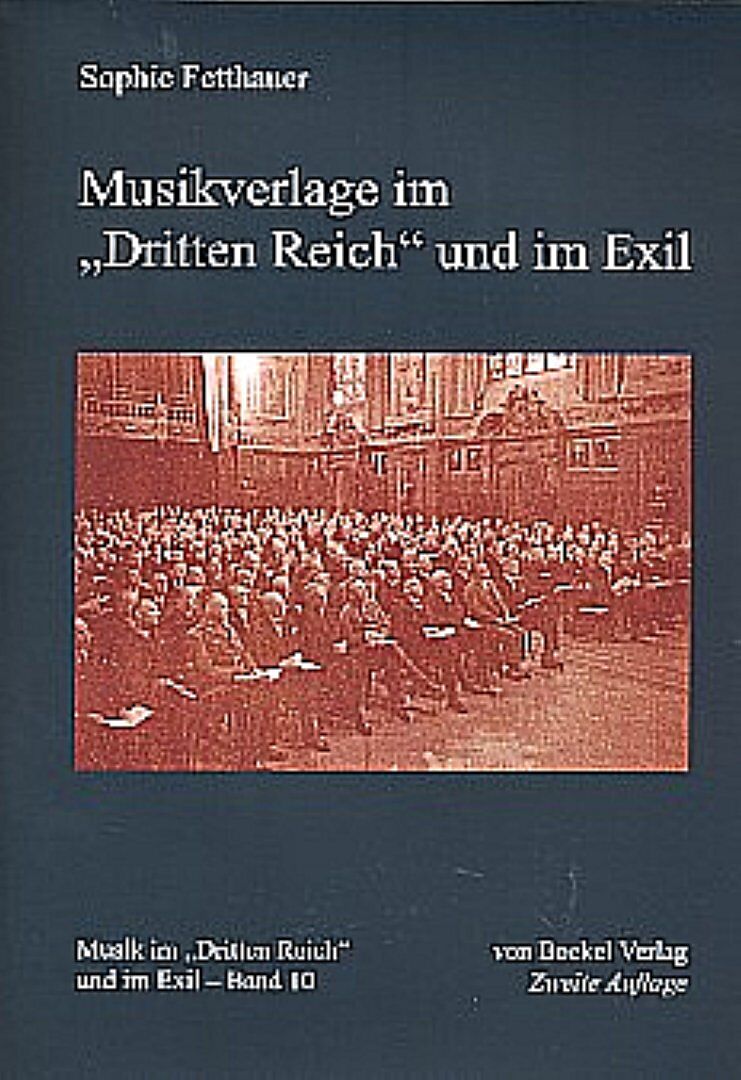 Musikverlage im "Dritten Reich" und im Exil