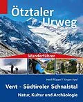 E-Book (epub) Wanderführer Ötztaler Urweg von Heidi Rüppel, Jürgen Apel