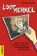 E-Book (epub) Lost Merkel von Bernd Zeller