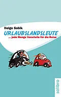 E-Book (epub) Urlaubslandsleute von Helge Sobik
