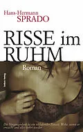 E-Book (epub) Risse im Ruhm von Hans-Hermann Sprado