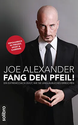 E-Book (epub) Fang den Pfeil! von Joe Alexander