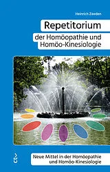 Kartonierter Einband Repetitorium der Homöopathie und Homöo-Kinesiologie von Heinrich Zeeden