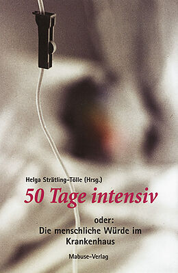 Kartonierter Einband 50 Tage intensiv von Helga Strätling-Tölle